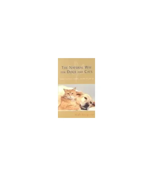Bach - BOOK-0215 - The Natural Way For Dogs And Cats By Midi Fairgrieve